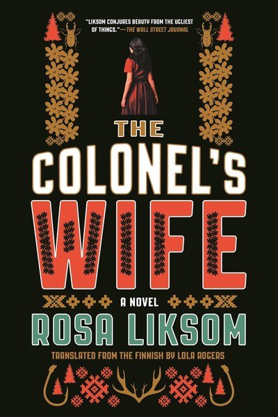Cover for Rosa Liksom · The Colonel's Wife: A Novel (Paperback Book) (2019)