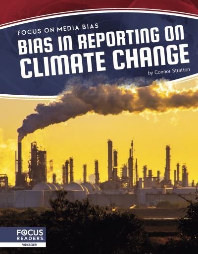 Cover for Connor Stratton · Bias in Reporting on Climate Change - Focus on Media Bias (Paperback Book) (2021)