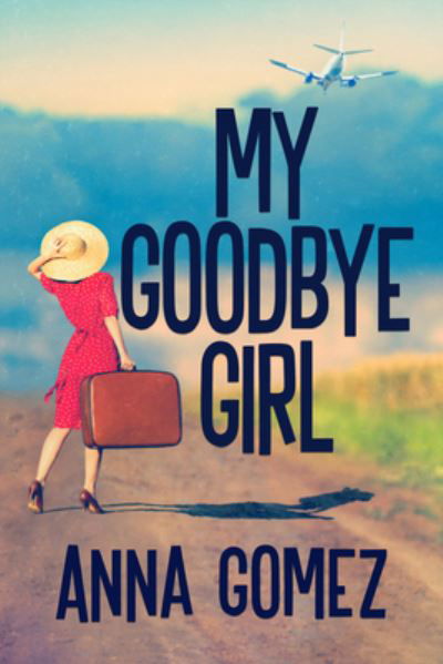 Cover for Anna Gomez · Eight Goodbyes (Paperback Bog) (2023)