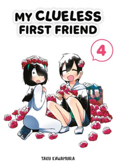 Cover for Taku Kawamura · My Clueless First Friend 04 (Taschenbuch) (2023)