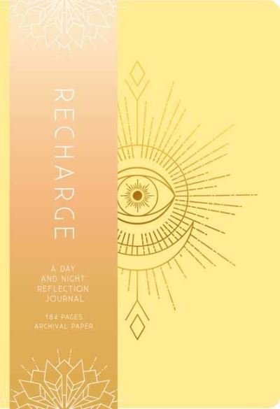 Insight Editions · Recharge: A Day and Night Reflection Journal (Hardcover Book) (2020)