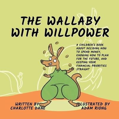 Cover for Charlotte Dane · The Wallaby with Willpower (Pocketbok) (2021)