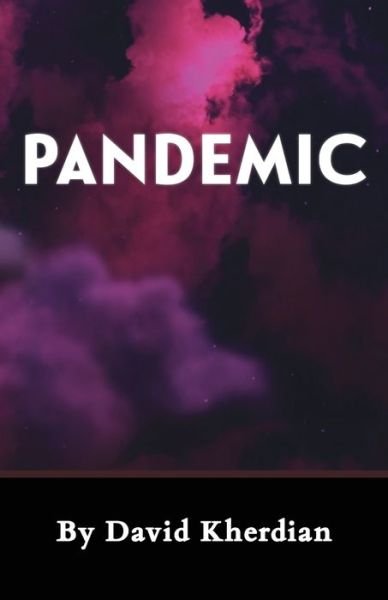 Cover for David Kherdian · Pandemic (Book) (2020)