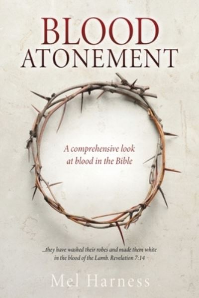 Cover for Mel Harness · Blood Atonement (Book) (2023)