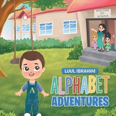 Cover for Luul Ibrahim · Alphabet Adventures (Bok) (2022)