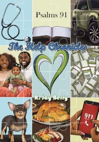 Cover for R. Jay Berry · Help Chronicles (Book) (2023)