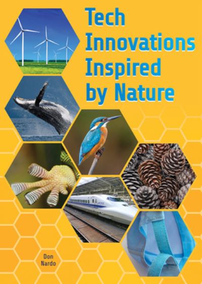 Cover for Don Nardo · Tech Innovations Inspired by Nature (Book) (2023)