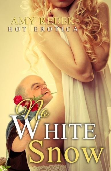 Cover for Amy Redek · No White Snow: Hot Erotica (Paperback Book) (2014)