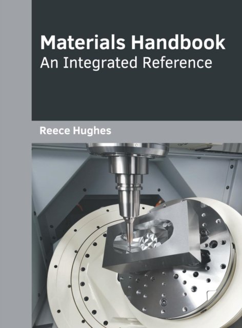 Cover for Reece Hughes · Materials Handbook (Inbunden Bok) (2019)