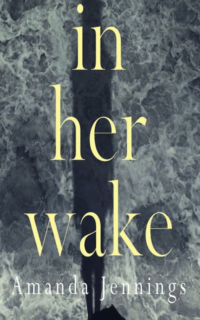 In Her Wake - Amanda Jennings - Music - AUDIBLE STUDIOS ON BRILLIANCE - 9781713619086 - April 5, 2022