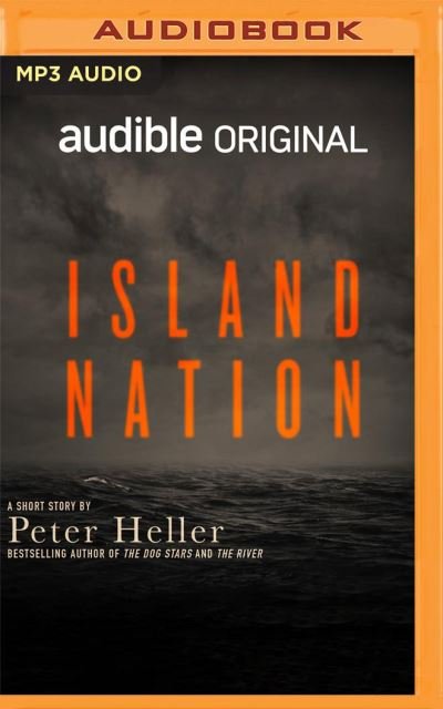 Cover for Peter Heller · Island Nation (CD) (2021)