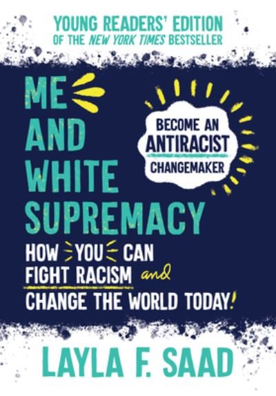 Cover for Layla Saad · Me and White Supremacy (Book) (2022)