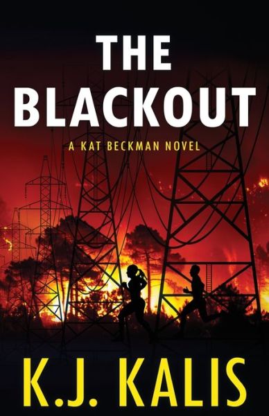 Cover for K J Kalis · The Blackout (Paperback Book) (2020)