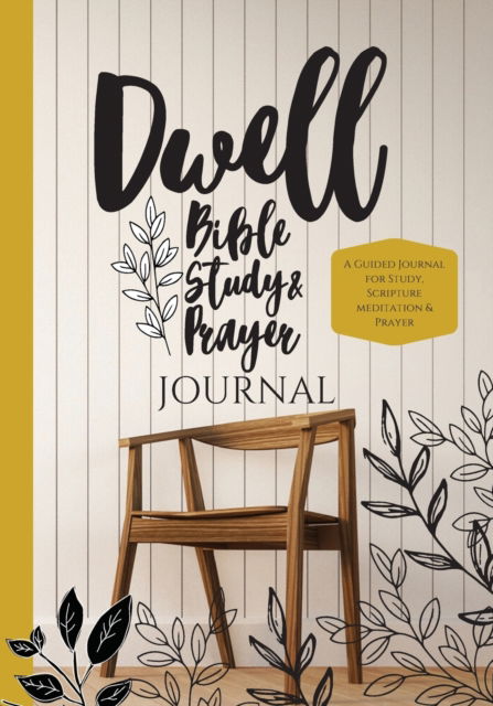 Cover for Jenny Erlingsson · Dwell Bible Study and Prayer Journal (Paperback Book) (2020)