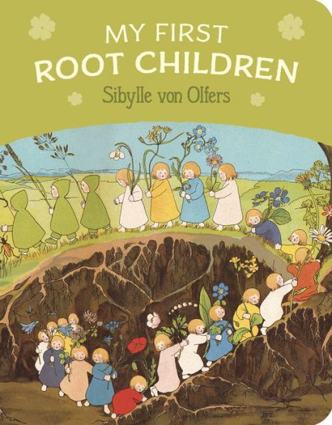 Cover for Sibylle von Olfers · My First Root Children (Board book) [2 Revised edition] (2020)