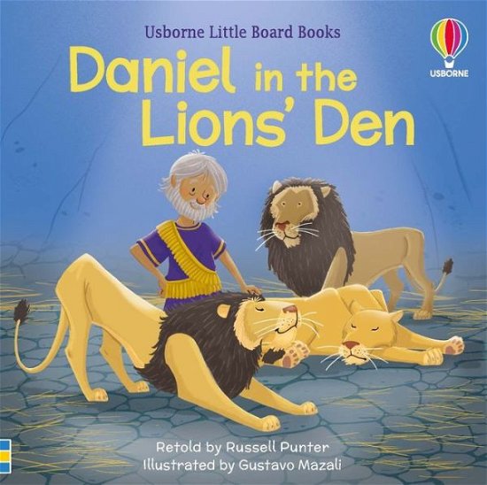 Daniel in the Lions' Den - Little Board Books - Russell Punter - Bøker - Usborne Publishing Ltd - 9781805312086 - 9. november 2023