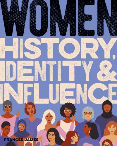 Cover for Dr Julia Morris · Women History, Identity &amp; Influence (Hardcover Book) (2023)