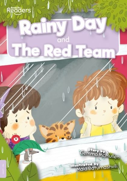 Cover for Gemma McMullen · Rainy Day and The Red Team - BookLife Readers (Paperback Bog) (2020)