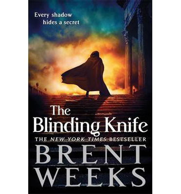 Cover for Brent Weeks · The Blinding Knife: Book 2 of Lightbringer - Lightbringer (Paperback Bog) (2013)