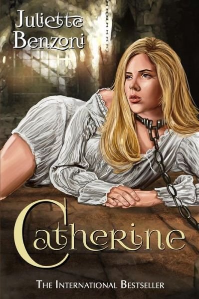 Cover for Juliette Benzoni · Catherine - Catherine (Paperback Book) (2015)