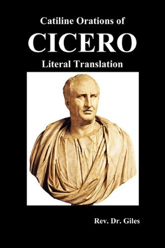 Cover for Cicero · Catiline Orations of Cicero - Literal Translation (Paperback Book) (2010)