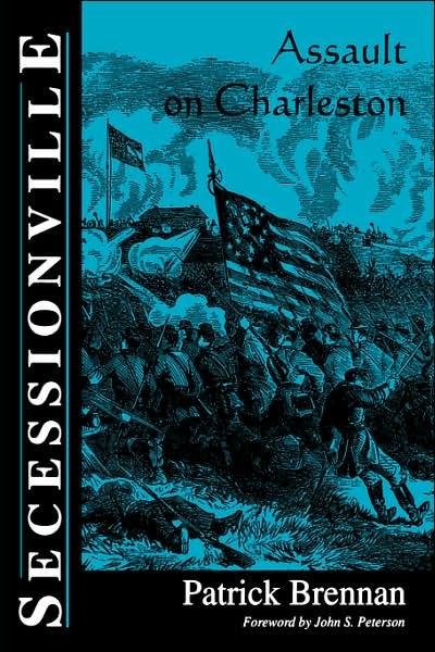Cover for Patrick Brennan · Secessionville: Assault On Charleston (Inbunden Bok) (1996)