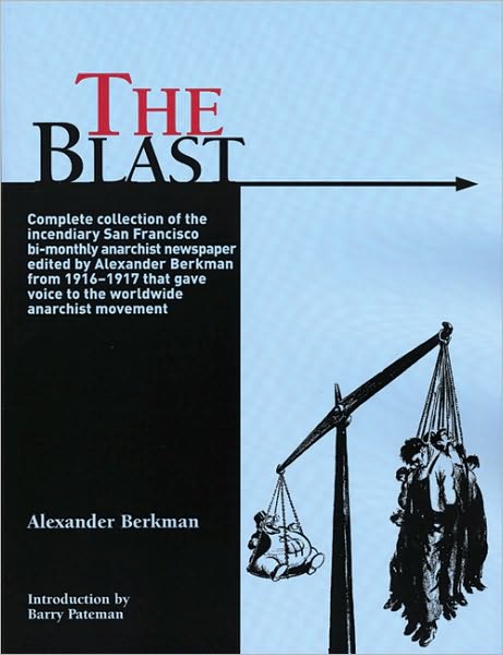 Cover for Alexander Berkman · The Blast!: The Complete Collection (Paperback Book) (2004)