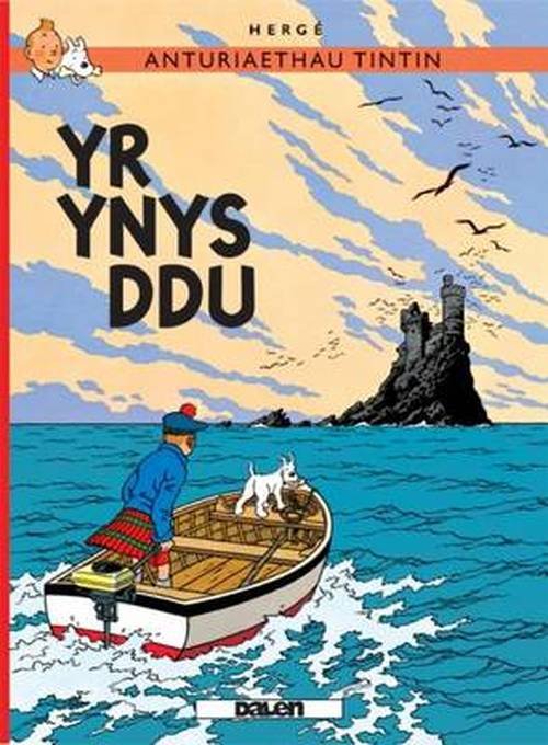 Cyfres Anturiaethau Tintin: Yr Ynys Ddu - Herge - Bøker - Dalen (Llyfrau) Cyf - 9781906587086 - 20. september 2013