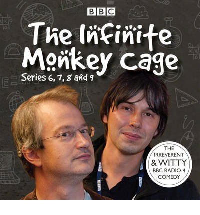Cover for Brian Cox · The Infinite Monkey Cage: Series 6, 7, 8 and 9 (Hörbuch (CD)) [Unabridged edition] (2014)