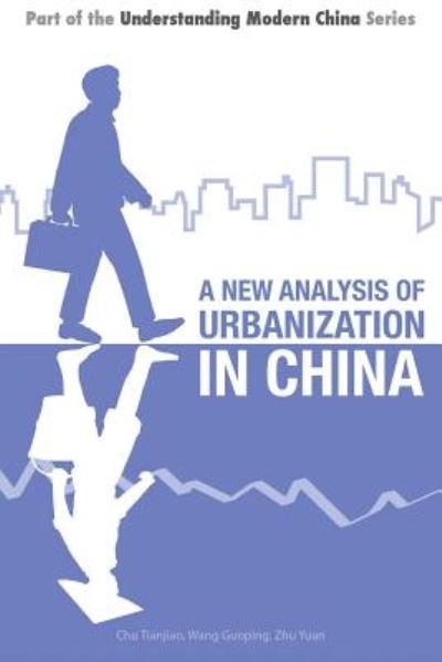 Cover for Chu · A New Analysis of Urbanization in China - Understanding Modern China (Pocketbok) (2017)