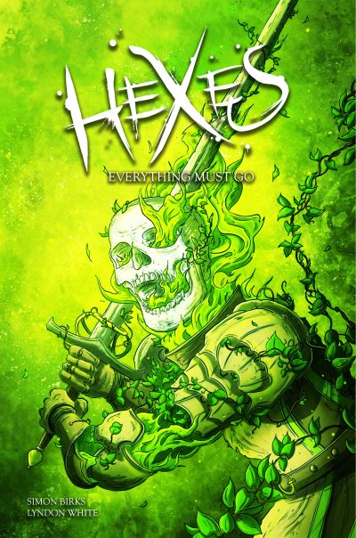 Cover for Birks, Simon (Director, Blue Fox Publishing Limited) · Hexes: Volume 2 (Paperback Book) (2020)