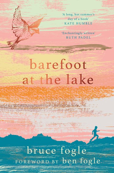 Cover for Bruce Fogle · Barefoot at the Lake (Paperback Book) (2019)