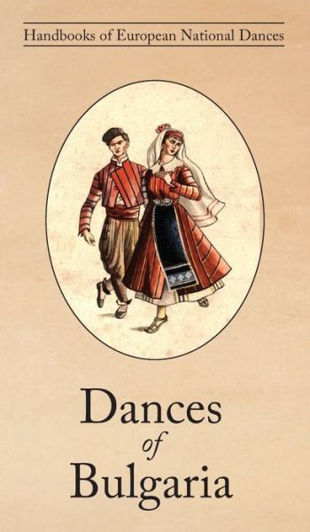 Cover for Raina Katsarova · Dances of Bulgaria (Hardcover Book) (2021)