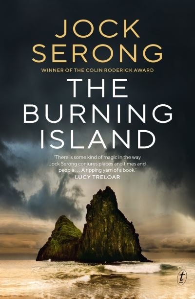 Cover for Jock Serong · The Burning Island (Paperback Book) (2020)