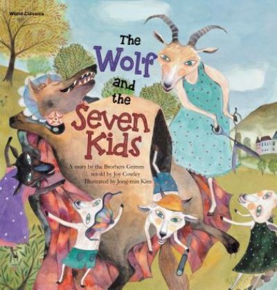 The Wolf and the Seven Kids - Brothers Grimm - Boeken - BIG & SMALL - 9781925186086 - 2015