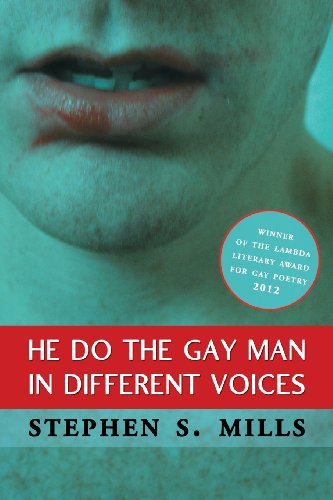 Cover for Stephen Mills · He Do the Gay Man in Different Voices (Lambda Literary Award - Gay Poetry) (Paperback Book) (2012)