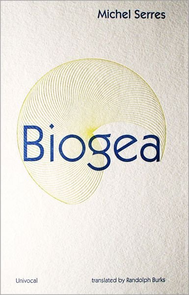 Cover for Michel Serres · Biogea - Univocal (Paperback Book) (2012)