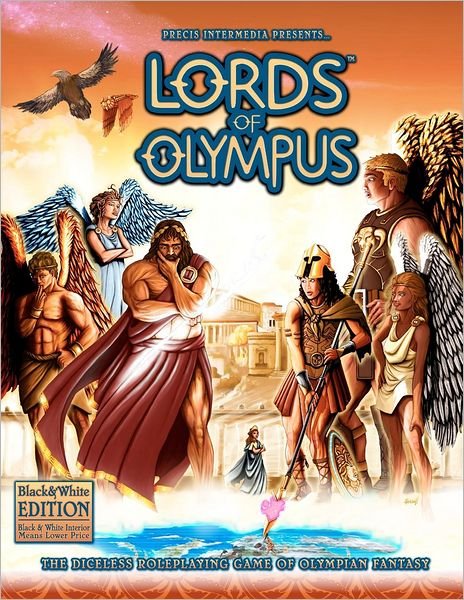 Cover for The Rpgpundit · Lords of Olympus (B&amp;w): the Diceless Roleplaying Game of Olympian Fantasy (Paperback Book) (2012)