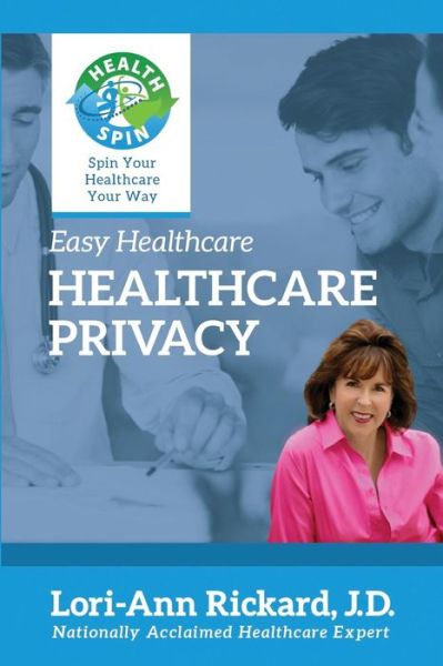 Cover for Lori-ann Rickard · Healthcare Privacy (Easy Healthcare) (Paperback Book) (2014)