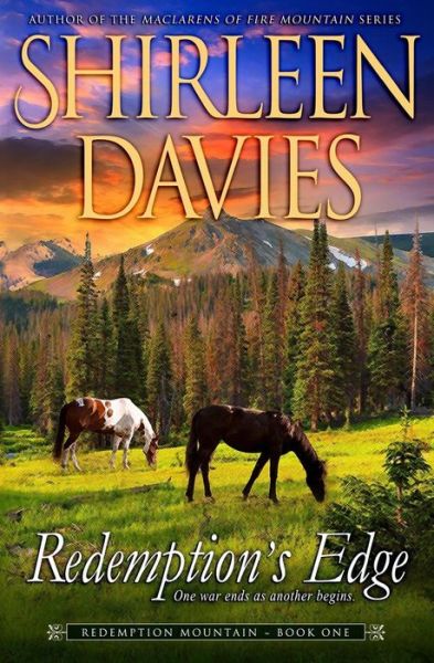 Cover for Shirleen Davies · Redemption's Edge: Book One, Redemption Mountain Series (Historical Western Romance) (Redempton Mountain) (Volume 1) (Paperback Book) (2014)