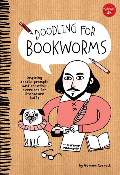 Cover for Gemma Correll · Doodling for Bookworms Inspiring Doodle Prompts and Creative Exercises for Literature Buffs (Book) (2016)