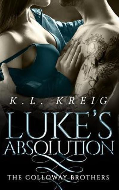 Cover for K L Kreig · Luke's Absolution (Paperback Book) (2016)