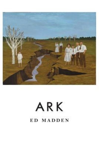 Cover for Ed Madden · Ark (Paperback Book) (2016)