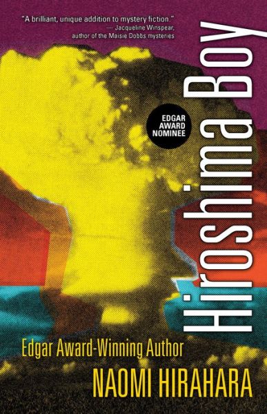 Cover for Naomi Hirahara · Hiroshima Boy (Paperback Book) (2018)