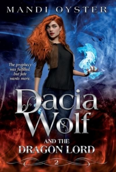 Cover for Mandi Oyster · Dacia Wolf &amp; the Dragon Lord (Bok) (2022)