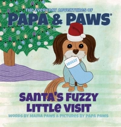 Cover for Papa Paws · Santa's Fuzzy Little Visit (Book) (2022)
