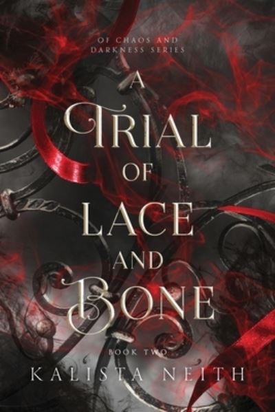 Cover for Kalista Neith · A Trial of Lace and Bone (Book) (2023)