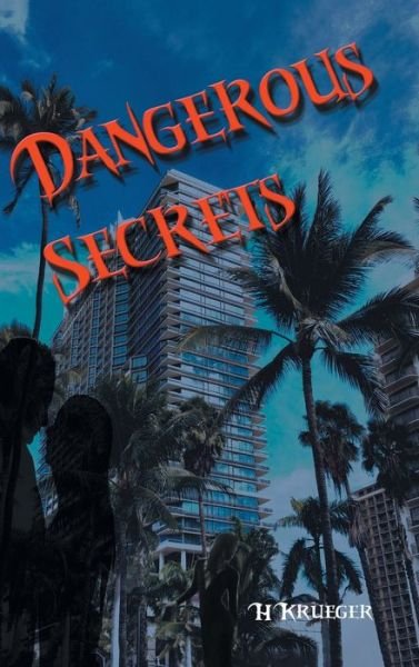 Cover for HKrueger · Dangerous Secrets (Bok) (2023)