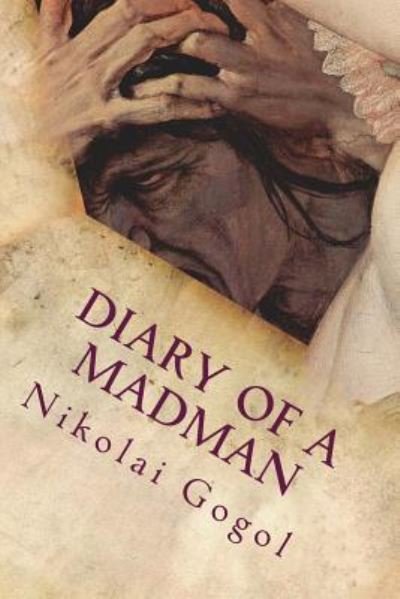 Cover for Nikolai Gogol · Diary of a Madman (Paperback Book) (2017)