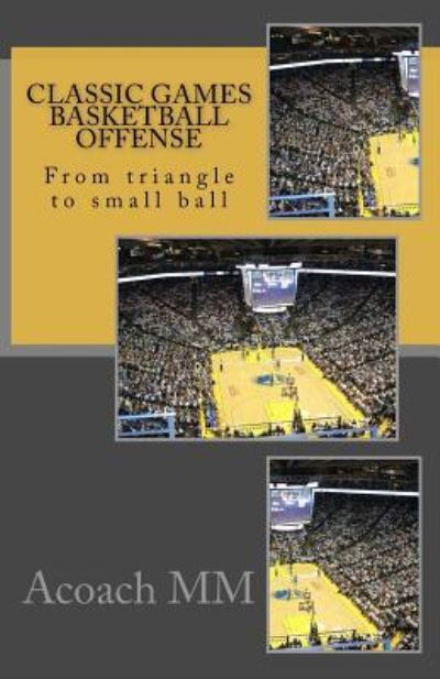 Cover for Acoach Mm · Classic games basketball offense (Pocketbok) (2017)